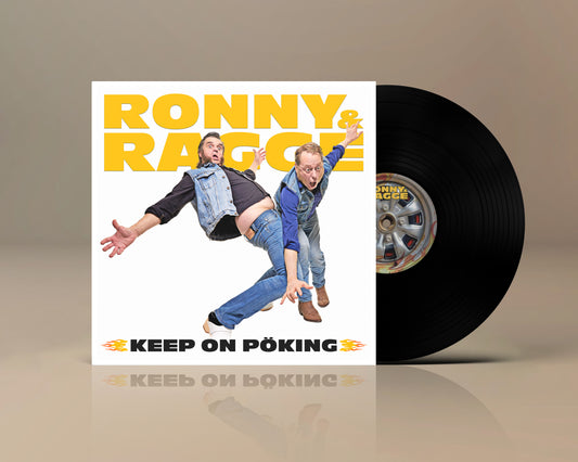 Ronny & Ragge - Keep On Pöking (Vinyl)
