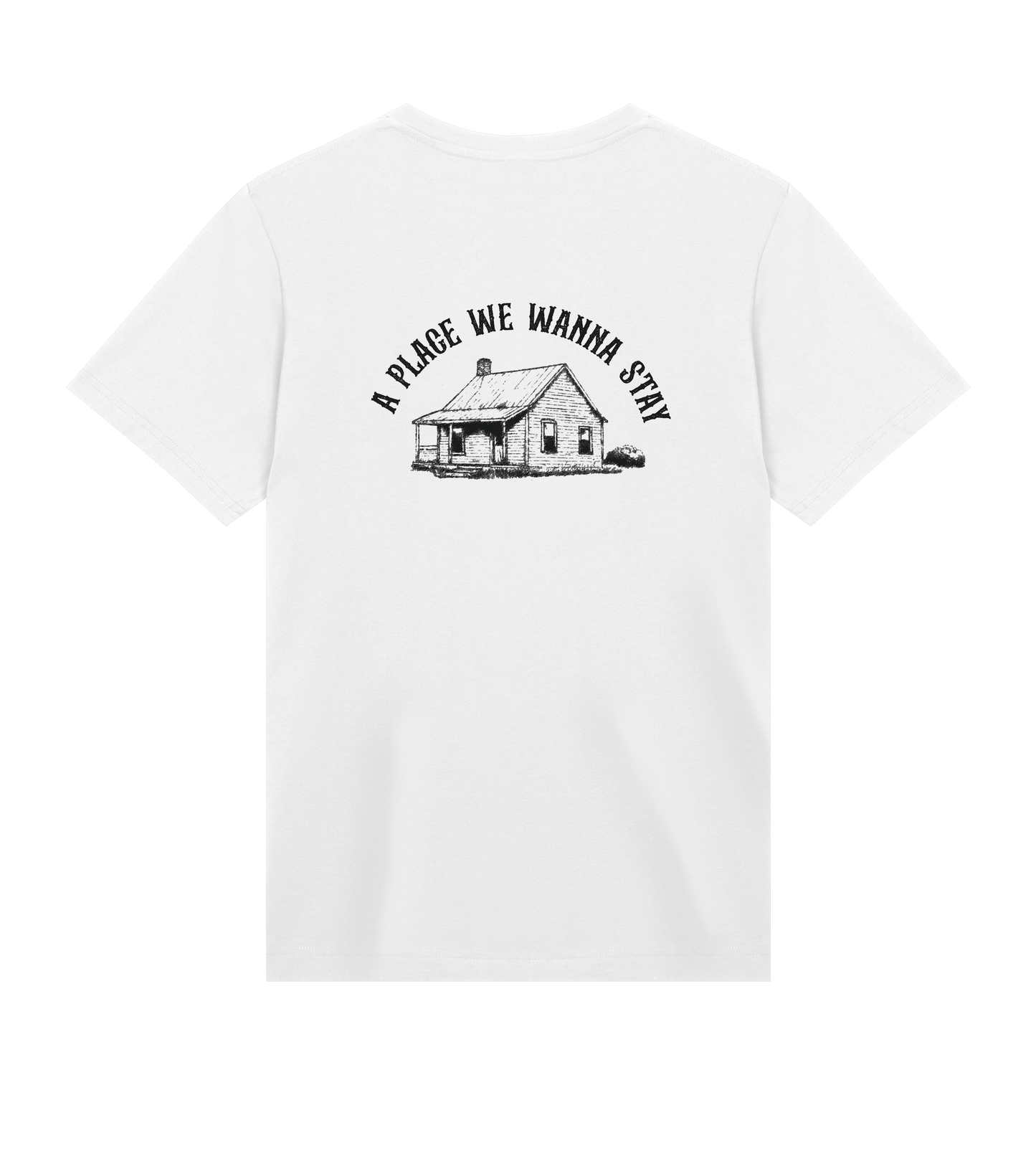 A Place We Wanna Stay - T-shirt